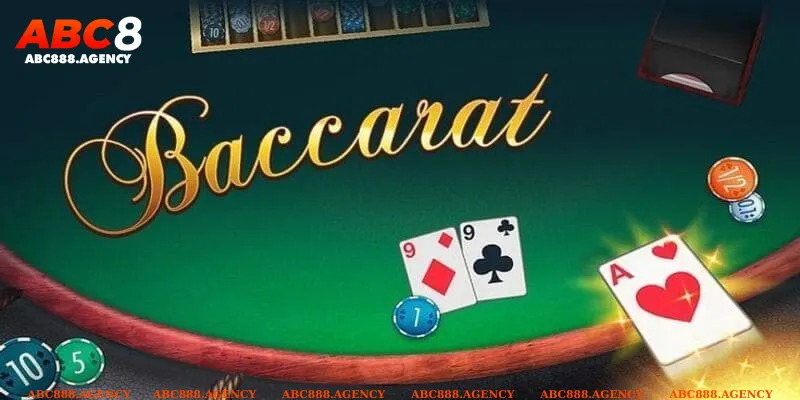 Khái quát vài điều sơ lược về siêu phẩm Baccarat abc8