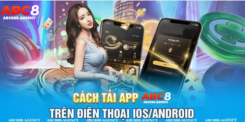 Các bước tải app Abc8 nhanh chóng chỉ vài phút